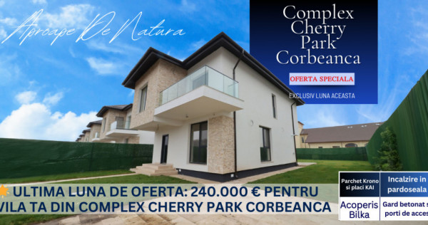 Case Corbeanca, Complex Cherry 2 Park, Vecin cu 16 ha de Pa