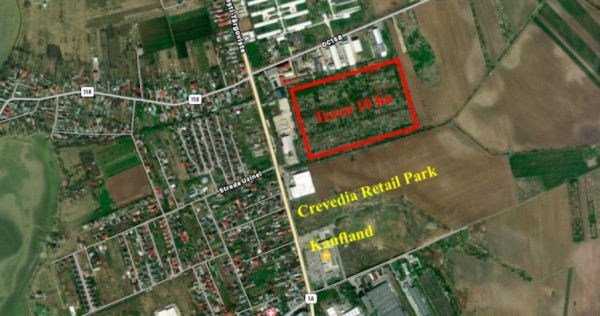 Teren 10 ha langa Kaufland si Crevedia Retail Park