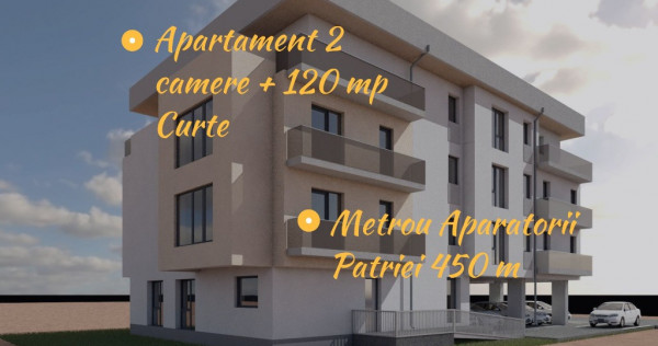 Metrou Aparatorii Patriei Apartament 2 camere 120 mp curte