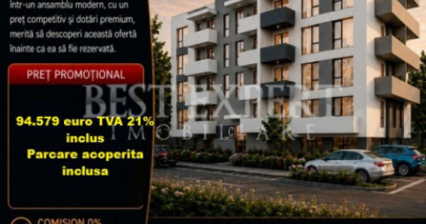 2 Camere Premium | Parcare Acoperită | Avans 15 % | &Icirc;ncăl