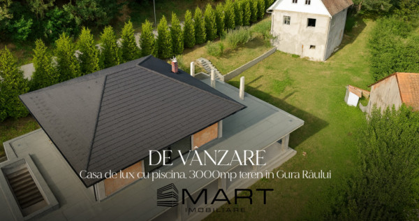 Casa de lux + 2600mp teren Gura Raului