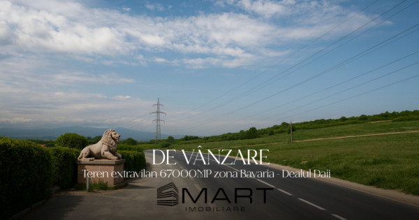 Teren 6,7 ha Dealul Daii langa Bavaria