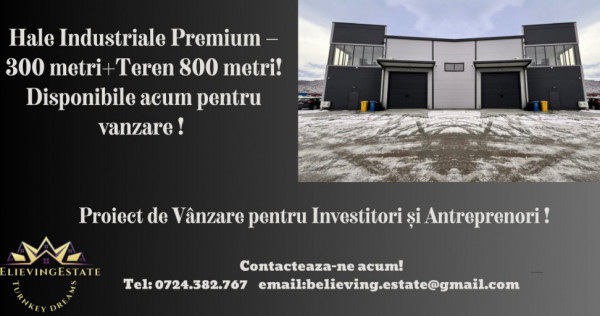 Hale Industriale Premium-Proiect de Vanzare pentru investito