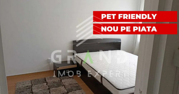 Ap 2 camere | PET-FRIENDLY | zona Grigorescu