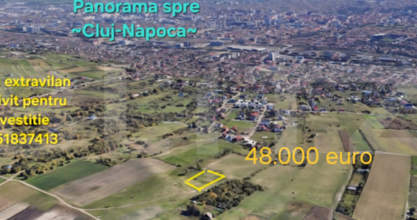 Teren Unicat la vanzare in Cluj Napoca !