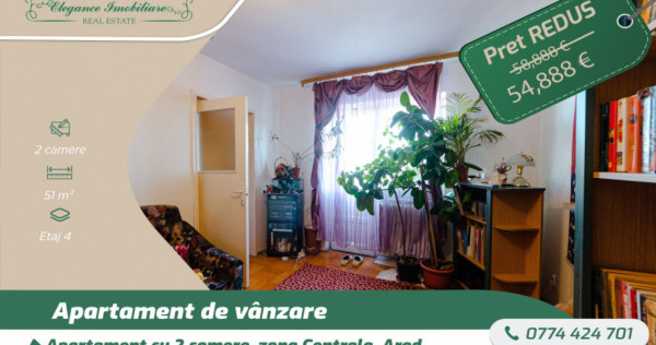 Apartament cu 2 camere, zona centrală, Arad