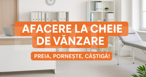Oportunitate! Afacere la cheie! Clinică de succes, profit i