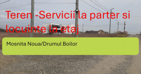 Teren intravilan 4000mp servicii si apartamente , zona Drumu