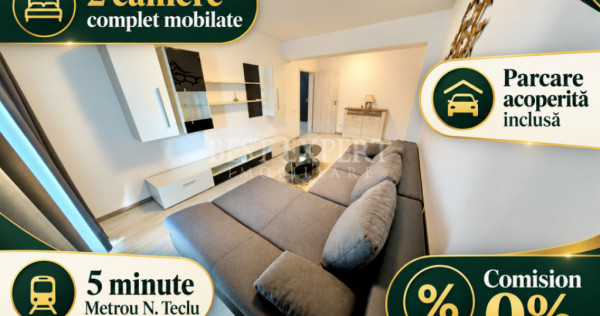 2 Camere Decomandate | Parcare Acoperită Inclusă | Metrou