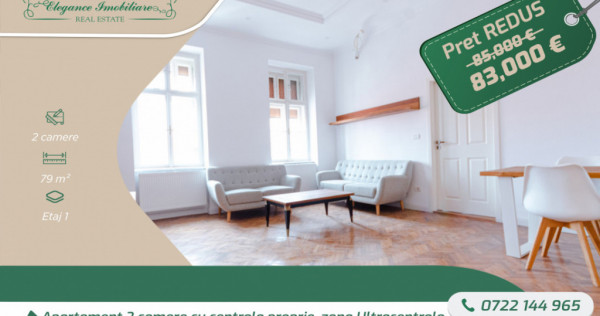Apartament 2 camere cu centrala proprie, zona Ultracentrala,