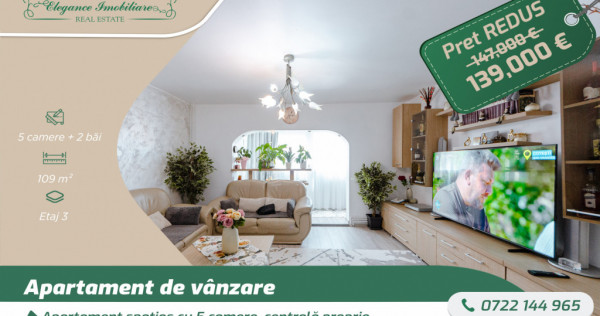 Apartament spațios cu 5 camere, centrală proprie, zona Mi