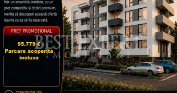 2 Camere Premium | Parcare Acoperită | Compartimentare Inte